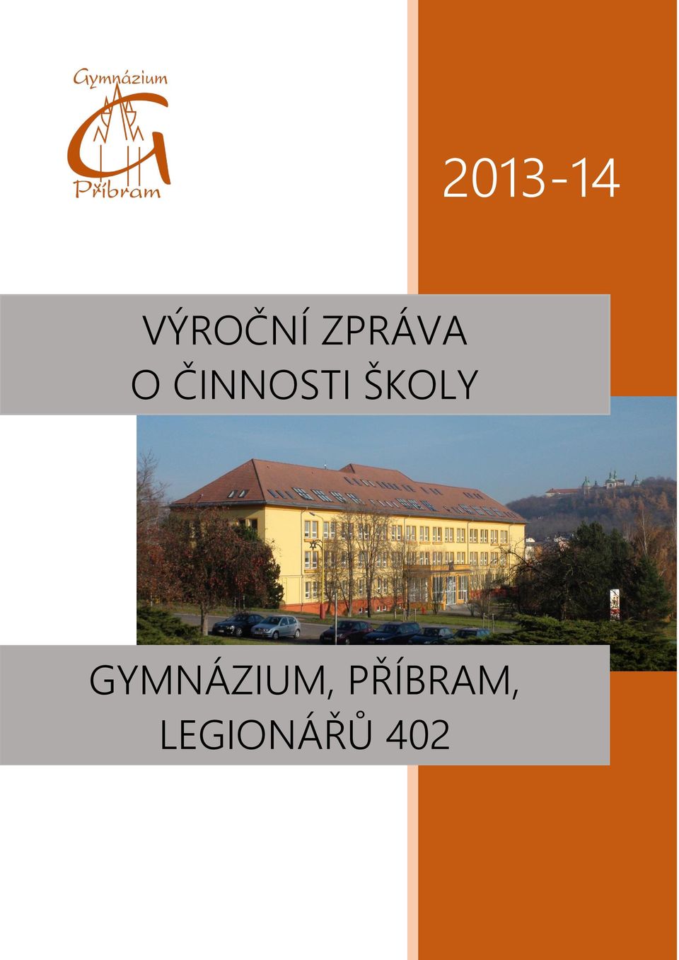 ŠKOLY GYMNÁZIUM,