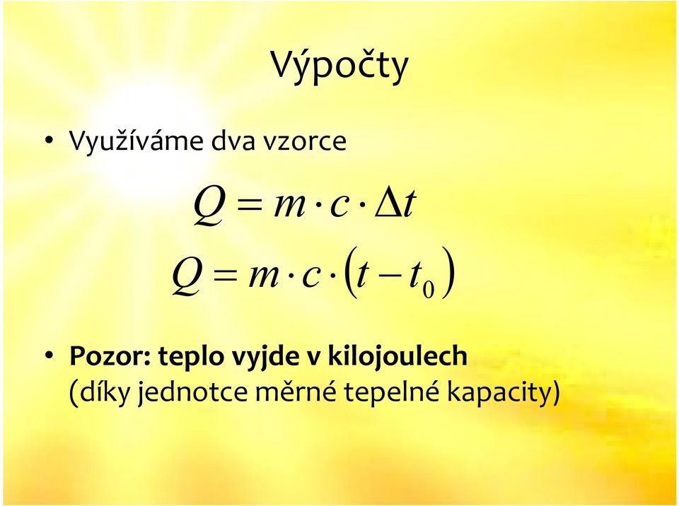 teplo vyjde v kilojoulech