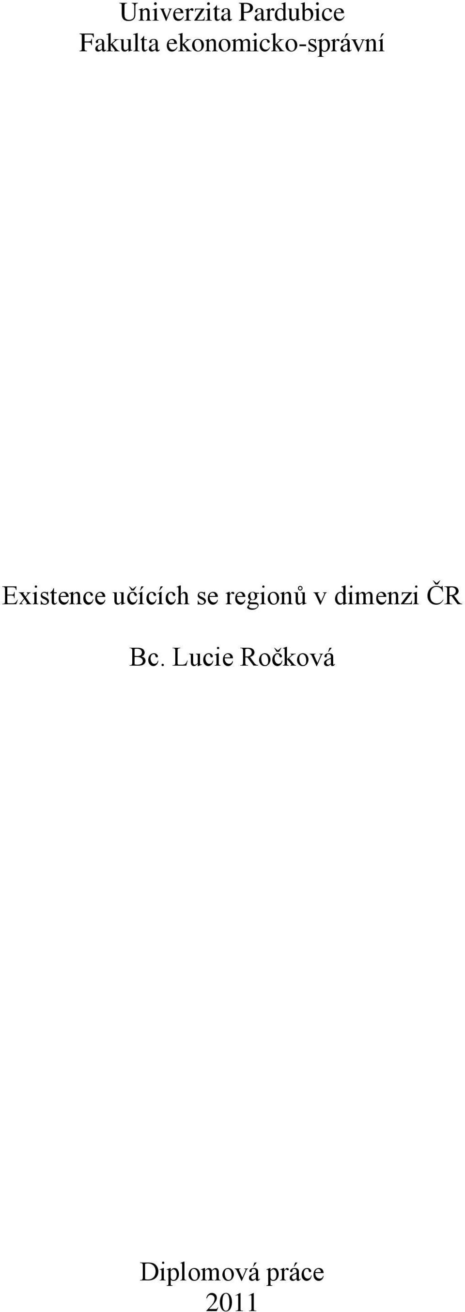 učících se regionů v dimenzi ČR