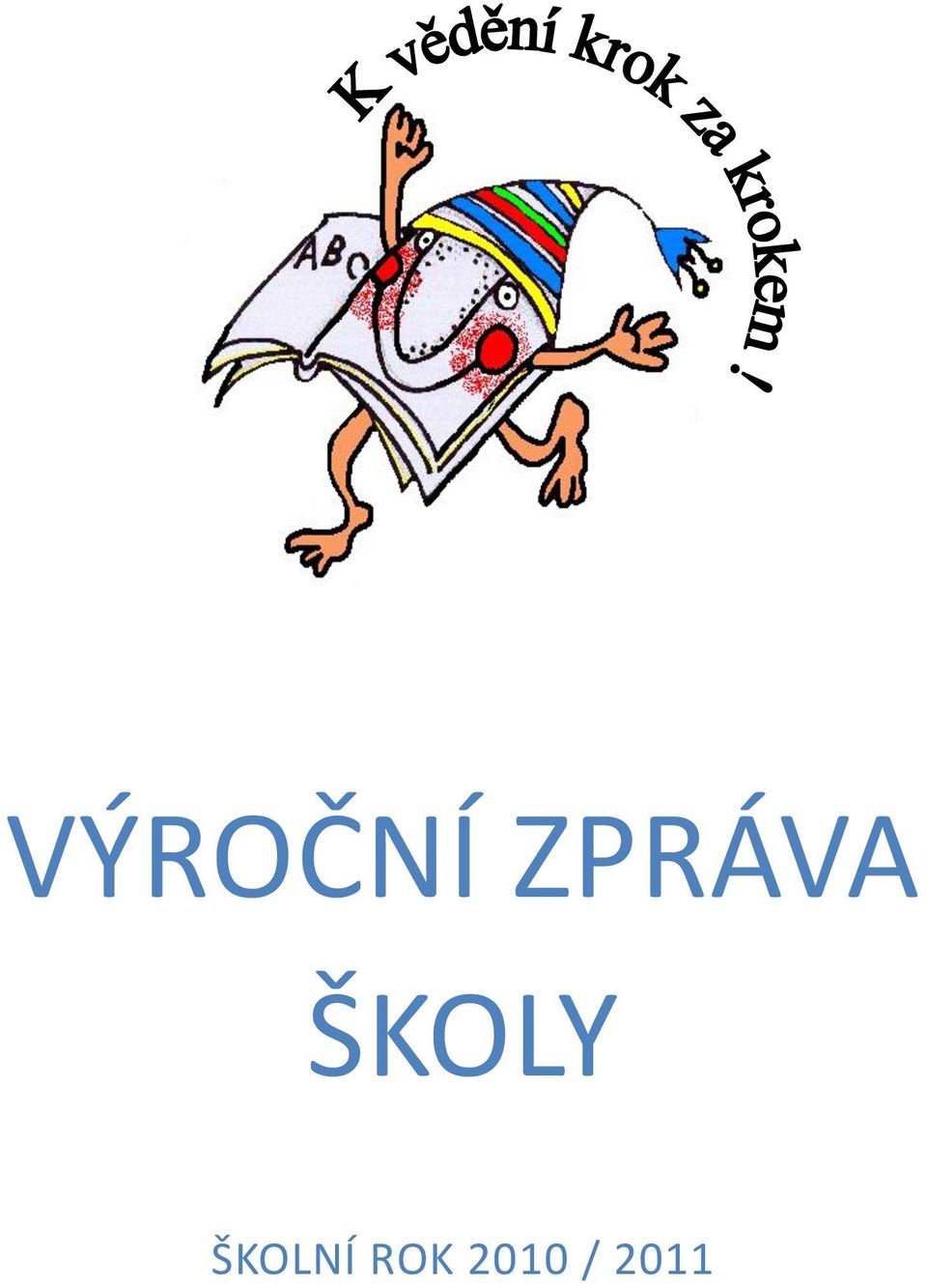 ŠKOLY