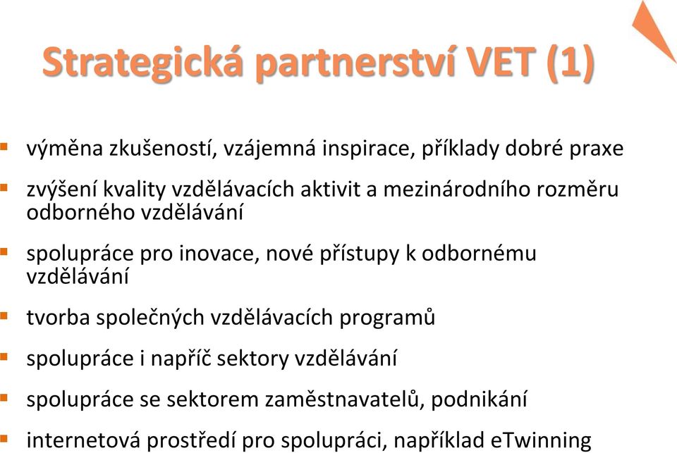 přístupy k odbornému vzdělávání tvorba společných vzdělávacích programů spolupráce i napříč sektory