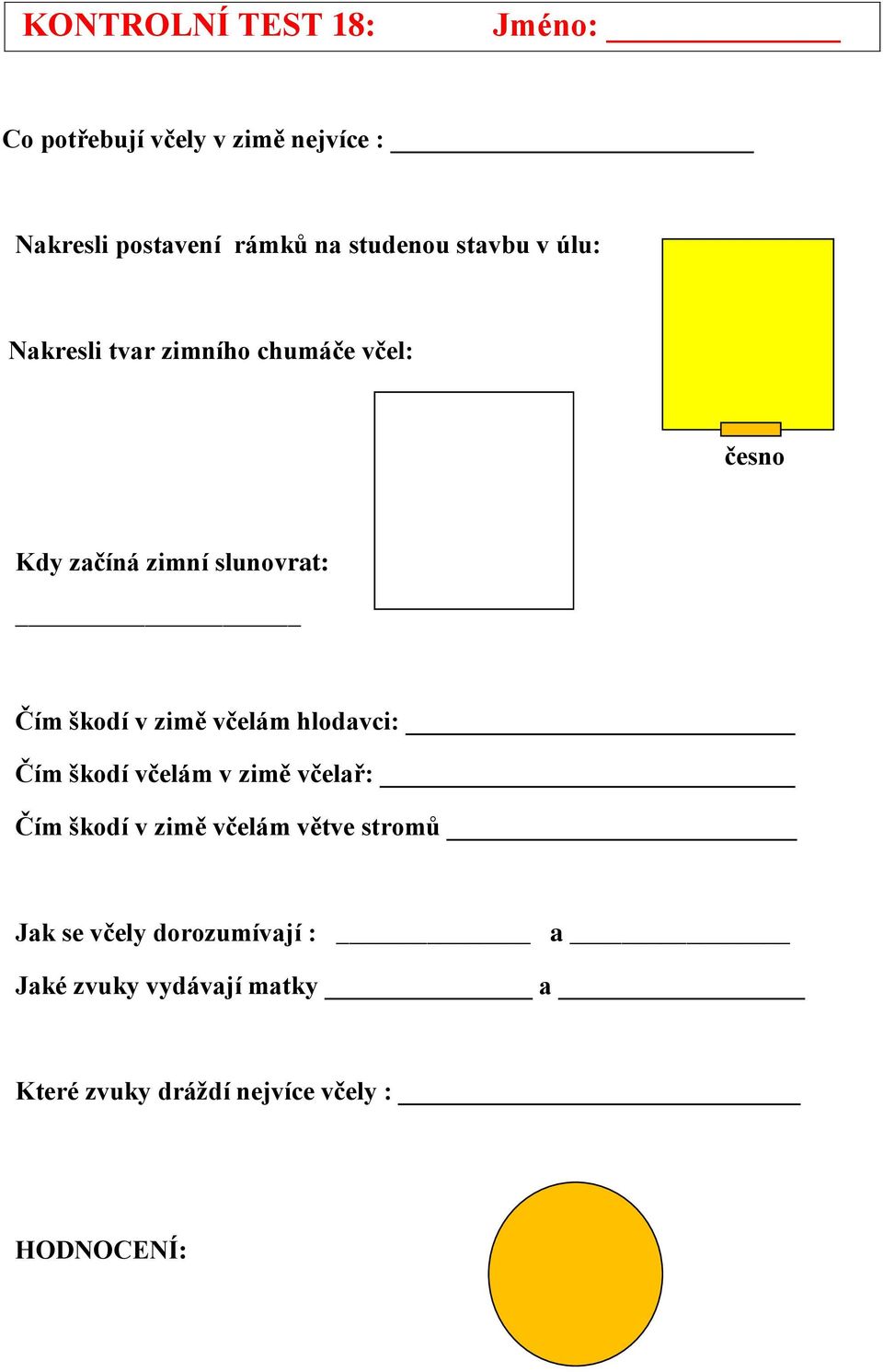 škodí v zimě včelám hlodavci: Čím škodí včelám v zimě včelař: Čím škodí v zimě včelám větve