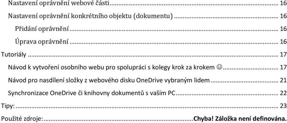 .. 17 Návod k vytvoření osobního webu pro spolupráci s kolegy krok za krokem.