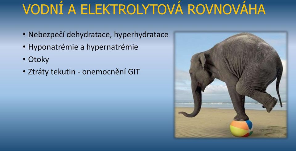 hyperhydratace Hyponatrémie a