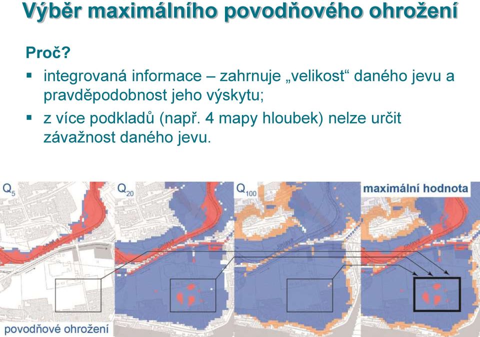 jevu a pravděpodobnost jeho výskytu; z více