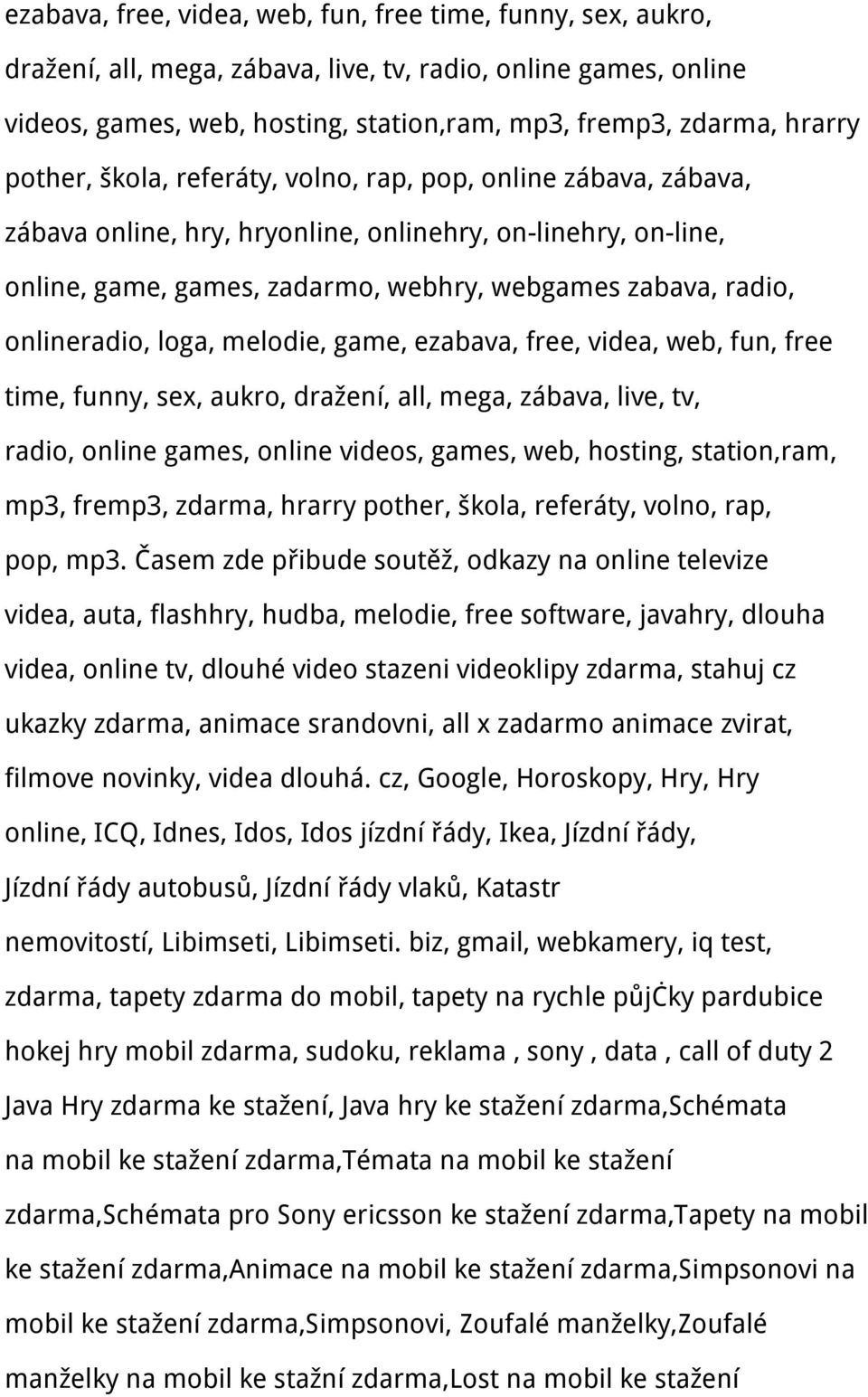 onlineradio, loga, melodie, game,  pother, škola, referáty, volno, rap, pop, mp3.