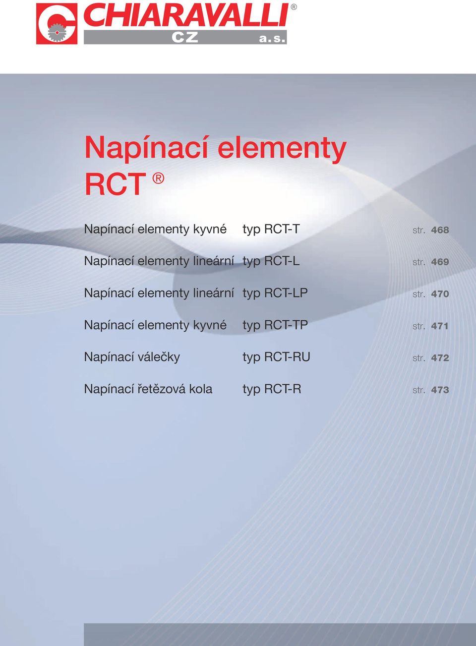 469 Napínací elementy lineární typ RCT-LP str.