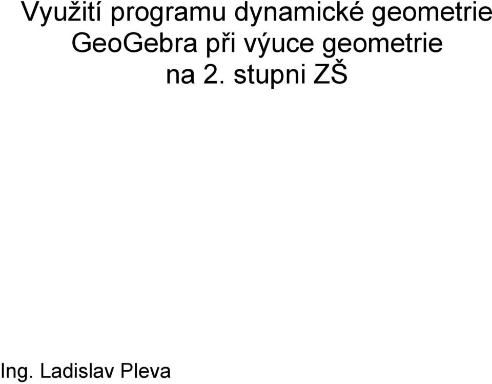 GeoGebra při výuce