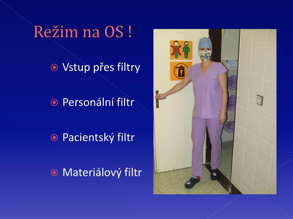 Pacientský filtr