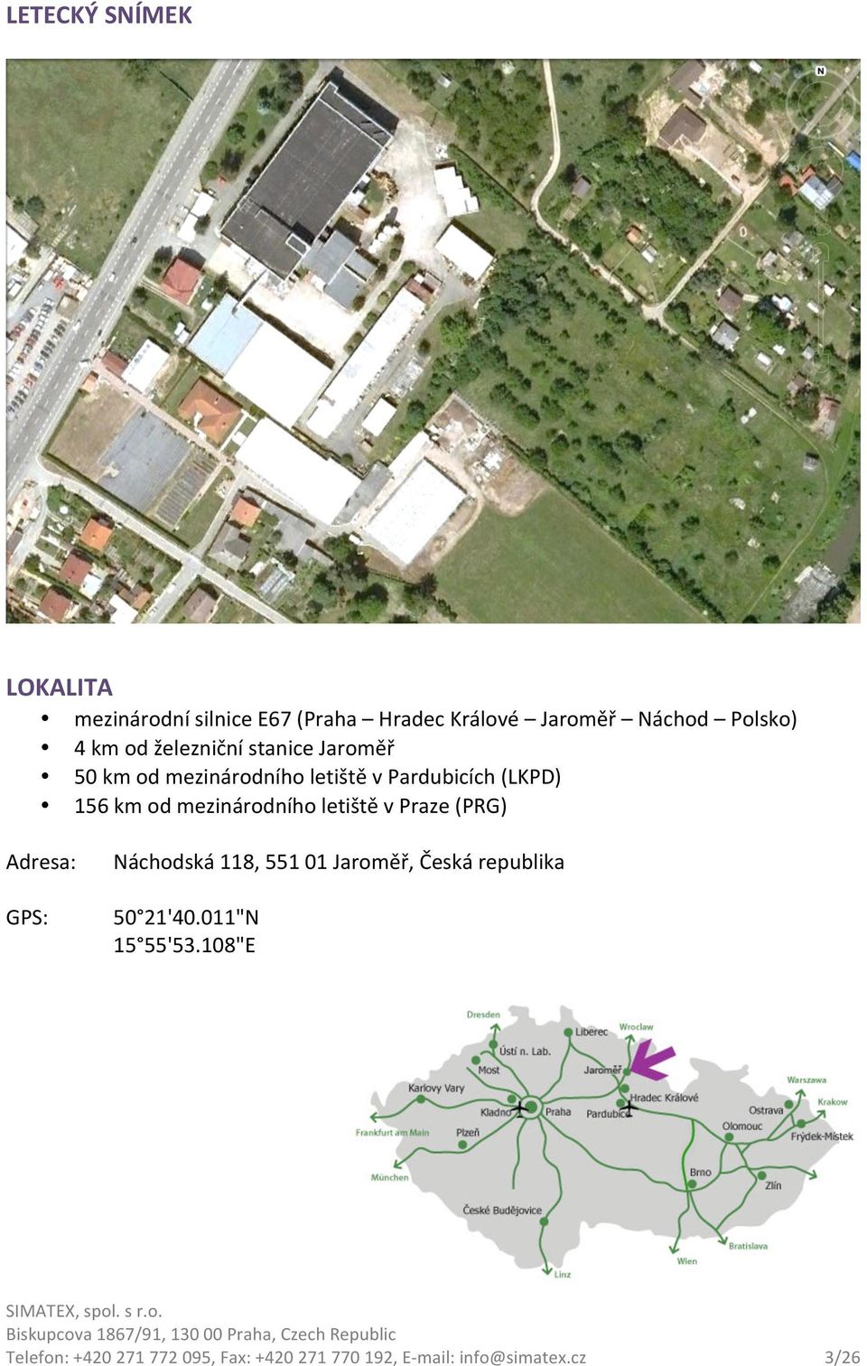 letiště v Pardubicích (LKPD) 156 km od mezinárodního letiště v Praze (PRG)