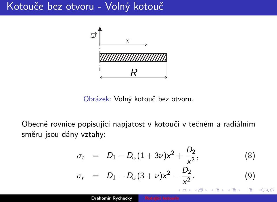 Obecné rovnice popisující napjatost v kotouči v tečném a