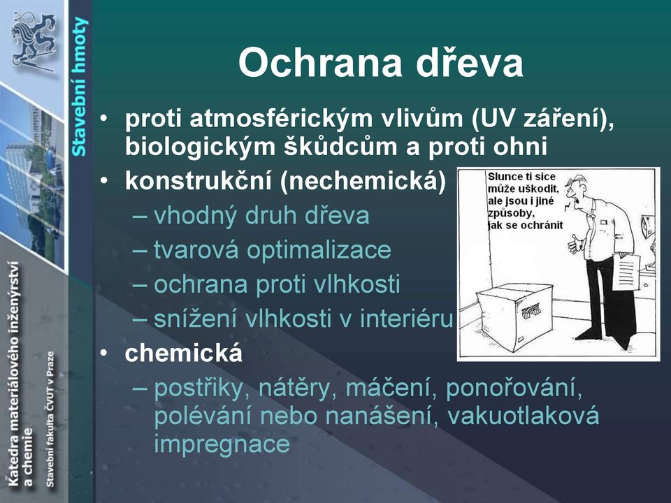 optimalizace ochrana proti vlhkosti snížení vlhkosti v interiéru chemická