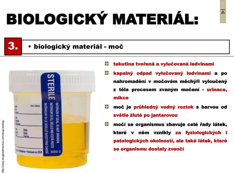 močovém měchýři vyloučený z těla procesem zvaným močení - urinace, mikce moč je průhledný vodný roztok s barvou od světle