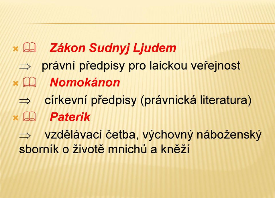 (právnická literatura) & Paterik vzdělávací