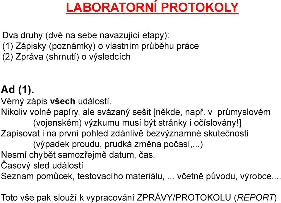 v průmyslovém (vojenském) výzkumu musí být stránky i očíslovány!