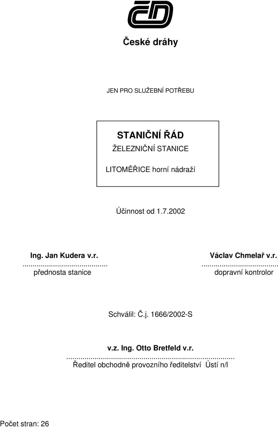 j. 1666/2002-S v.z. Ing. Otto Bre