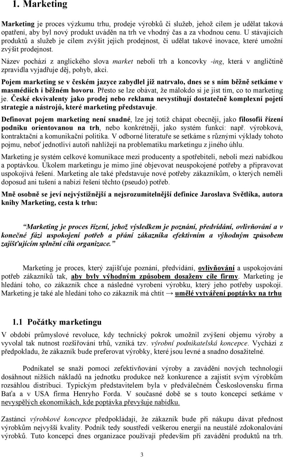 Název pochází z anglického slova market neboli trh a koncovky -ing, která v angličtině zpravidla vyjadřuje děj, pohyb, akci.