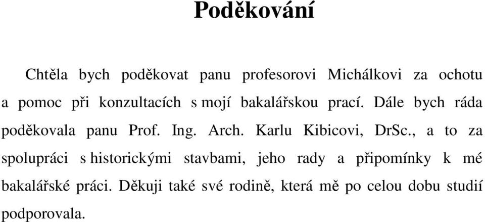 Karlu Kibicovi, DrSc.