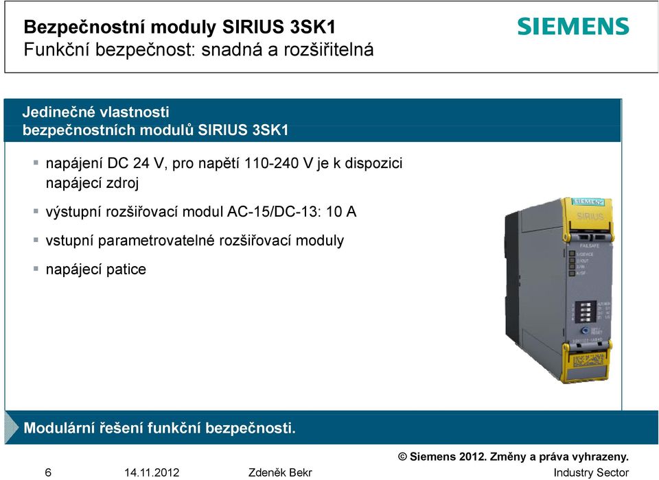 zdroj výstupní rozšiřovací modul AC-15/DC-13: 10 A vstupní parametrovatelné