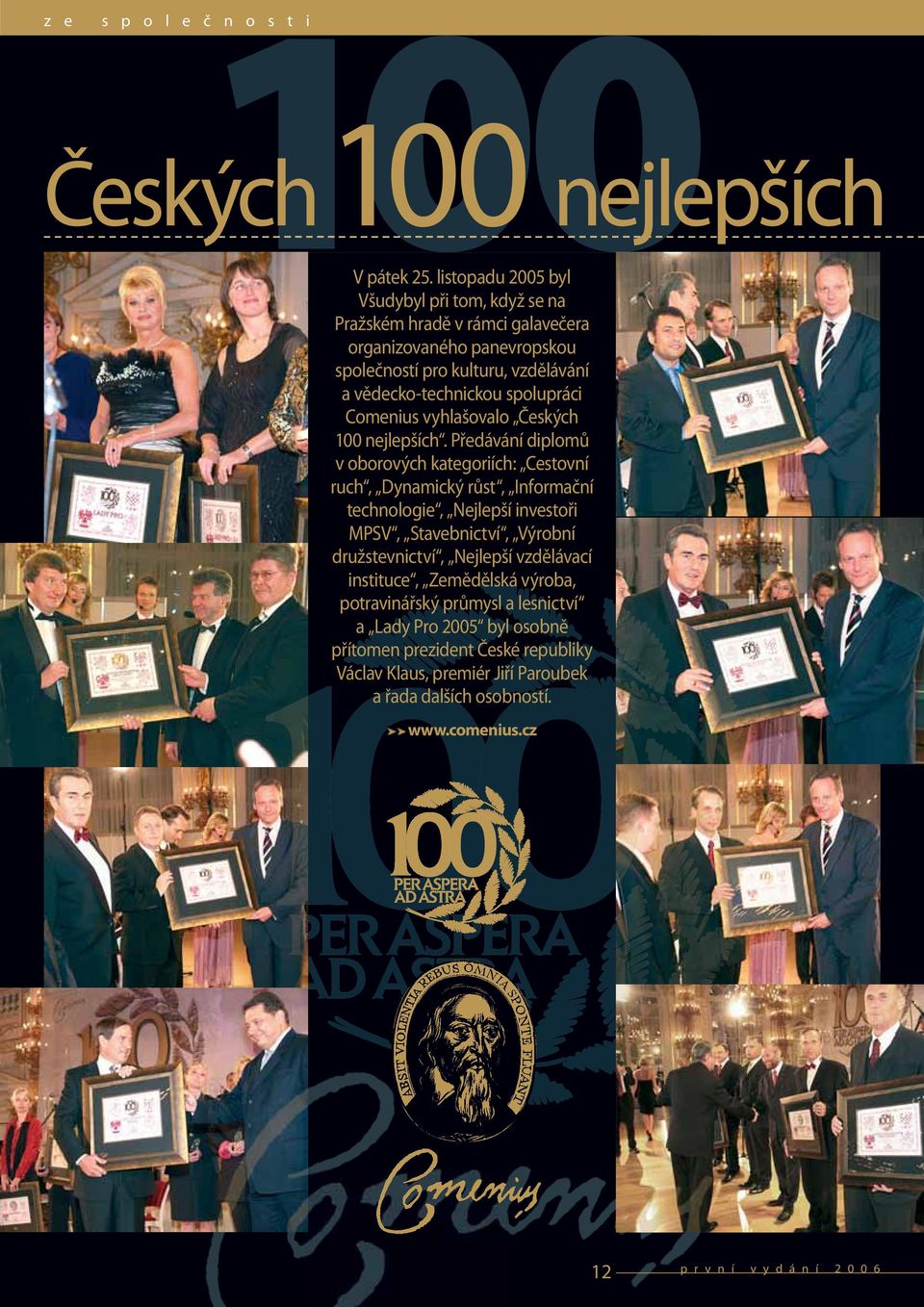 Comenius vyhlašovalo Českých 100 nejlepších.