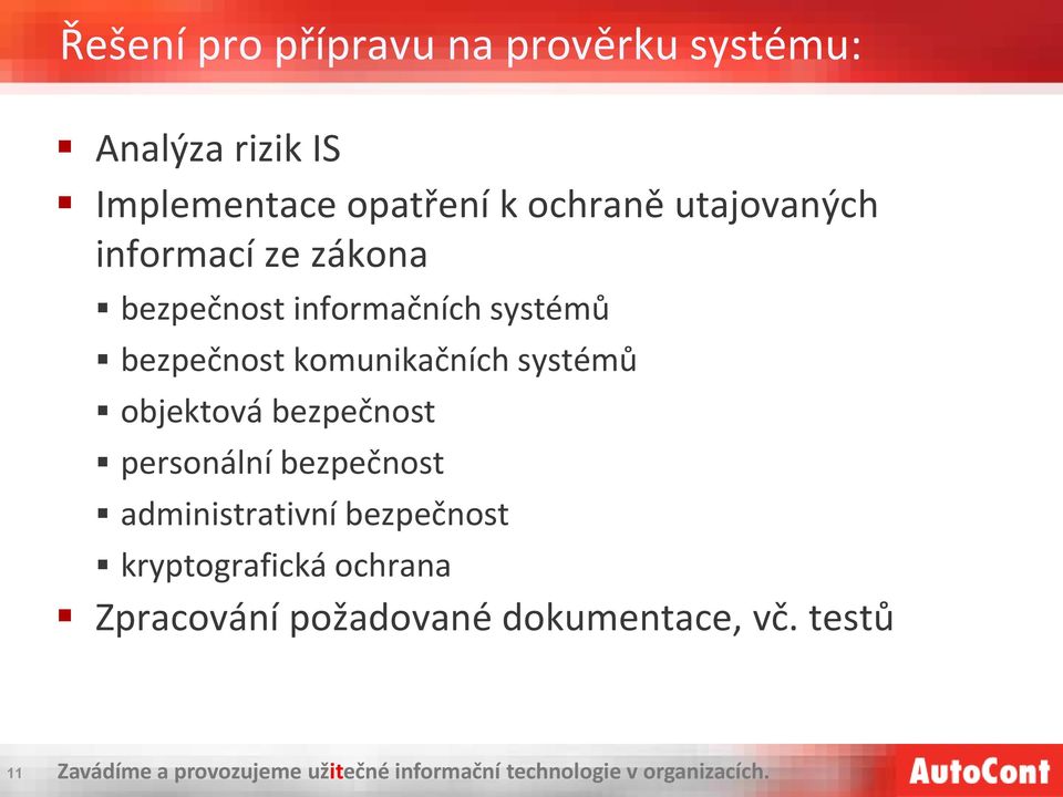 bezpečnost komunikačních systémů objektová bezpečnost personální bezpečnost