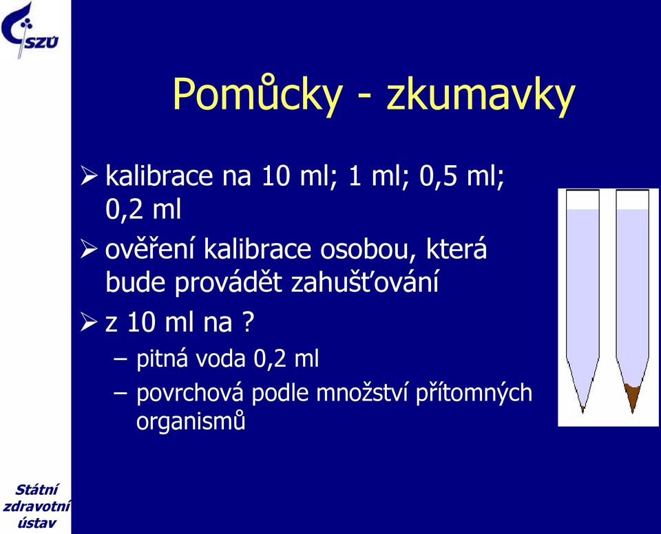 provádět zahušťování z 10 ml na?