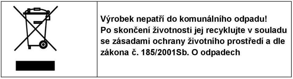 souladu se zásadami ochrany životního