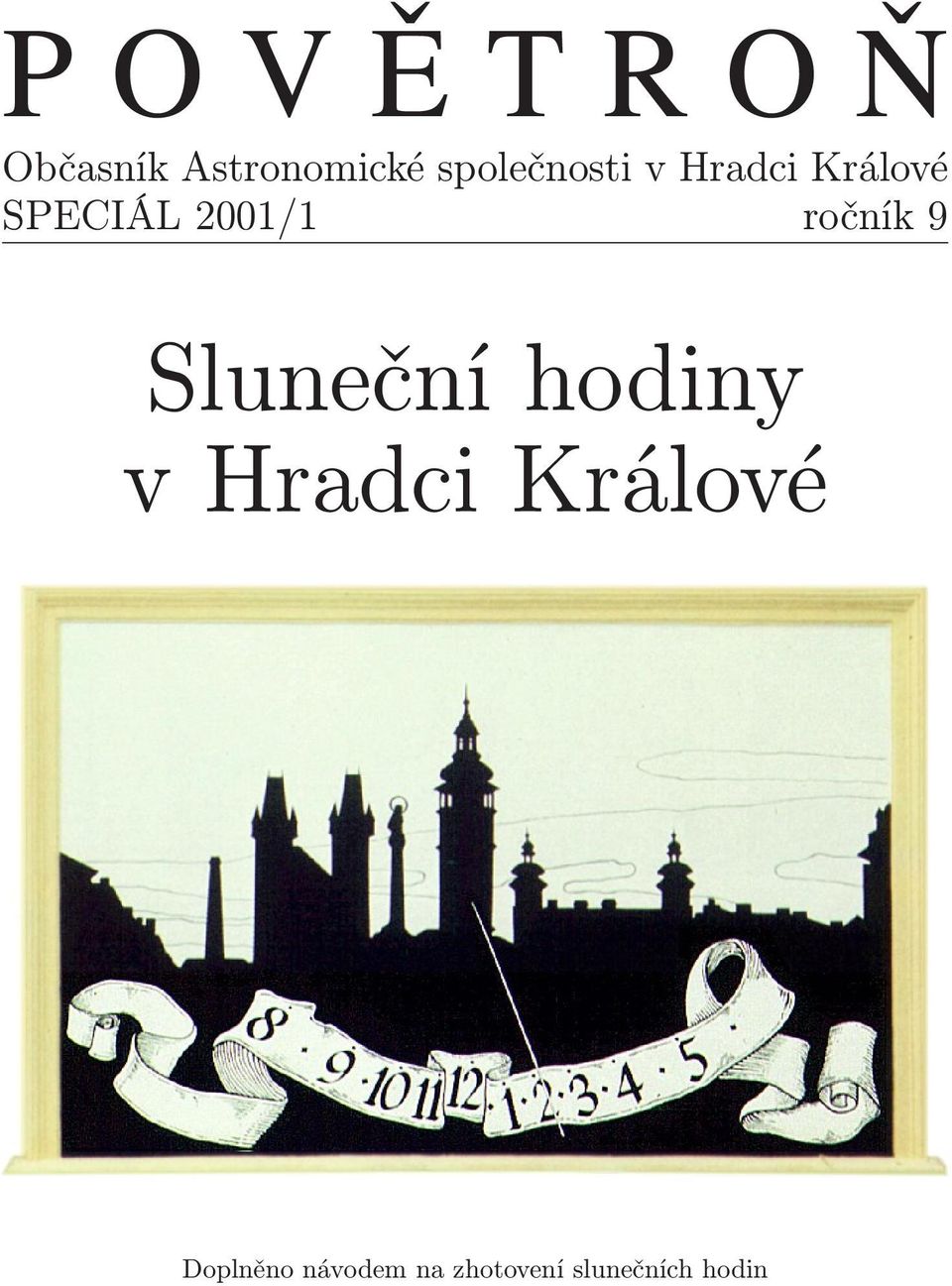 2001/1 ročník 9 Sluneční hodiny v Hradci