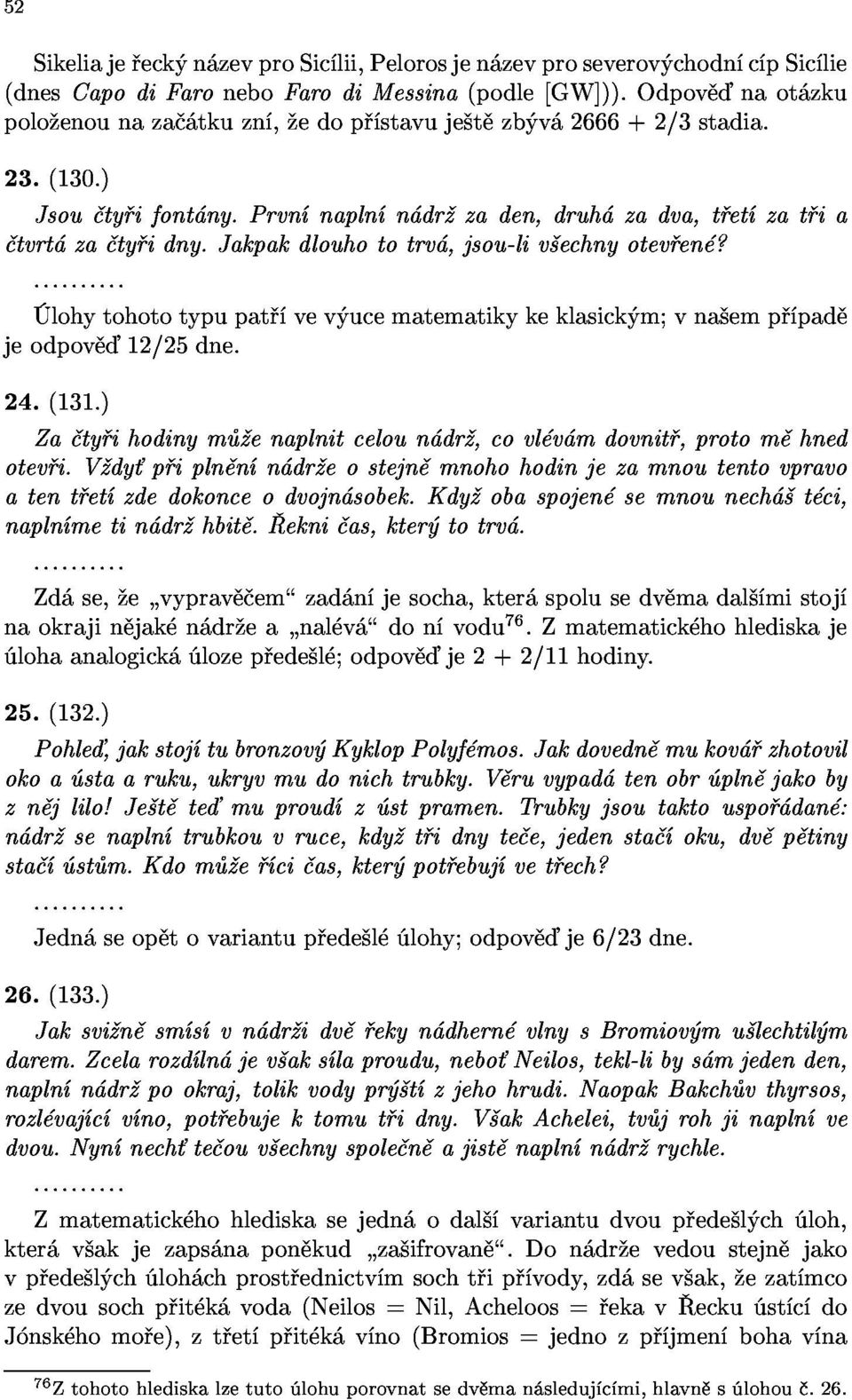 24.(131.) napln metin dr hbit. ekni as,kter totrv. atent et zdedokonceodvojn sobek.kdy obaspojen semnounech t ci, otev i.