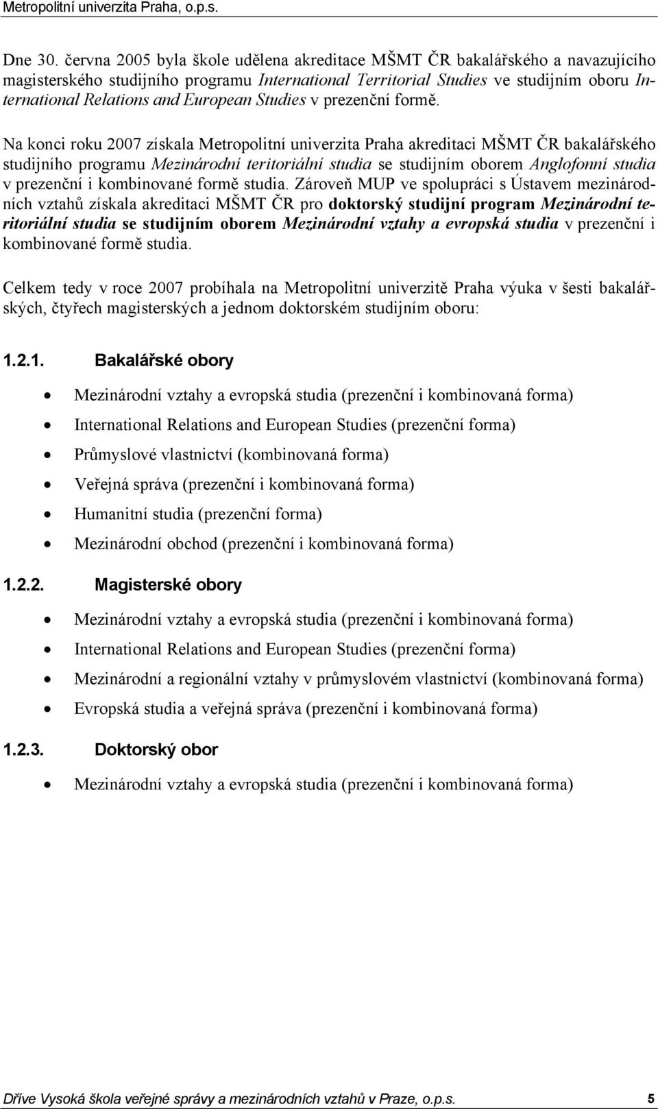 European Studies v prezenční formě.