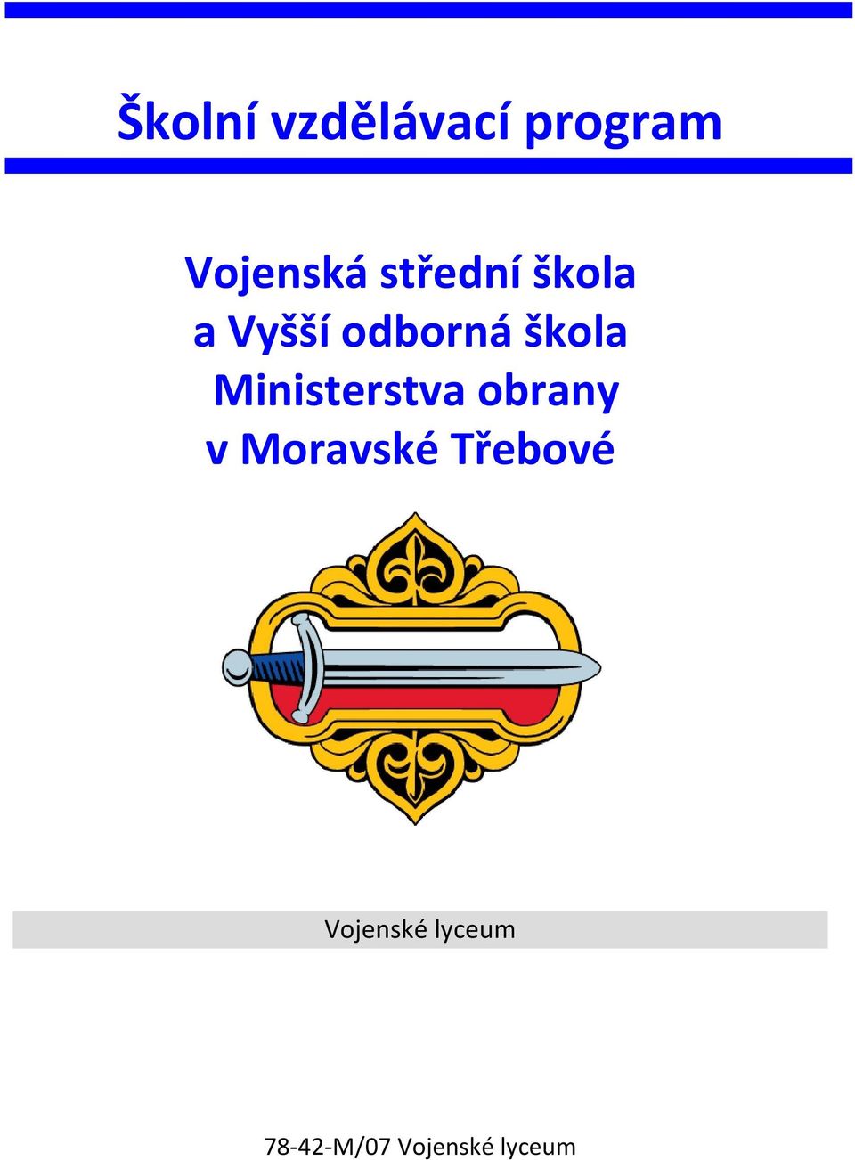 Ministerstva obrany v Moravské