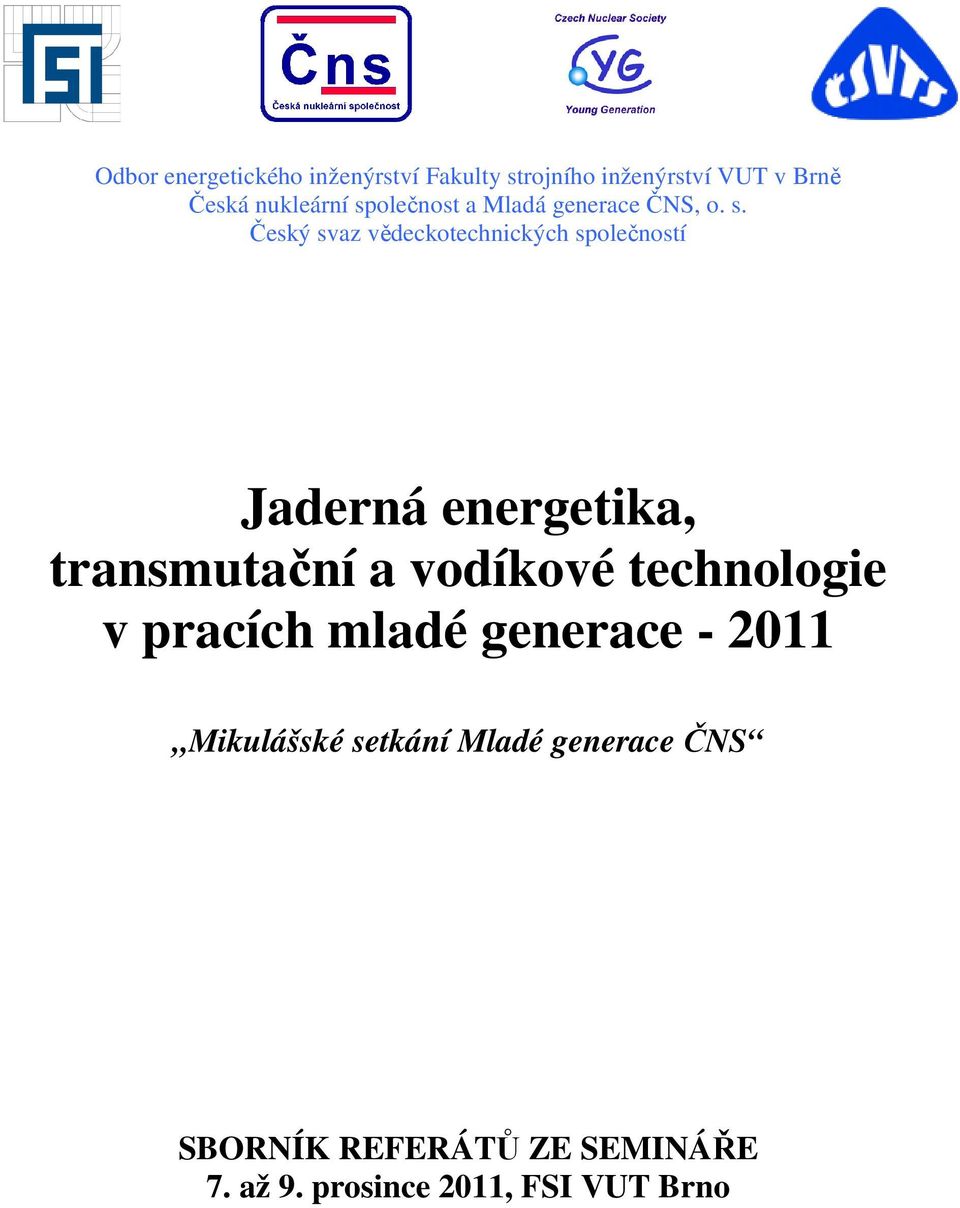 Český svaz vědeckotechnických společností Jaderná energetika, transmutační a vodíkové