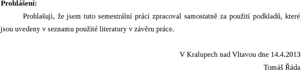 které jsou uvedeny v seznamu použité literatury v