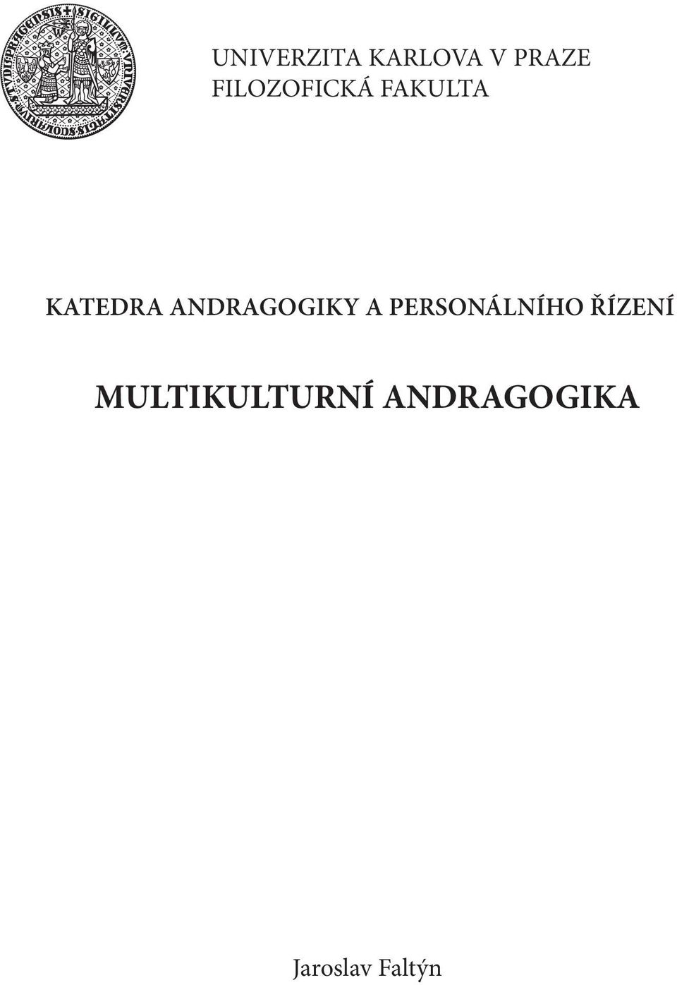 ANDRAGOGIKY A PERSONÁLNÍHO