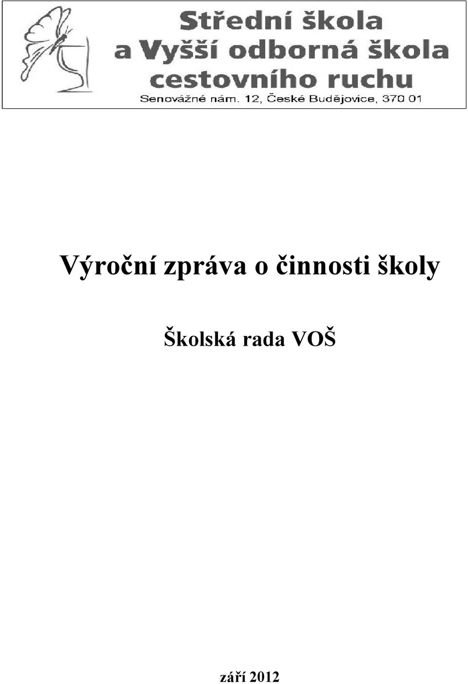 školy Školská