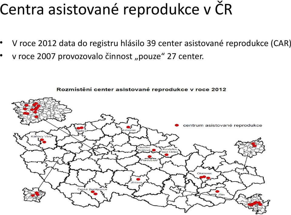 center asistované reprodukce (CAR) v