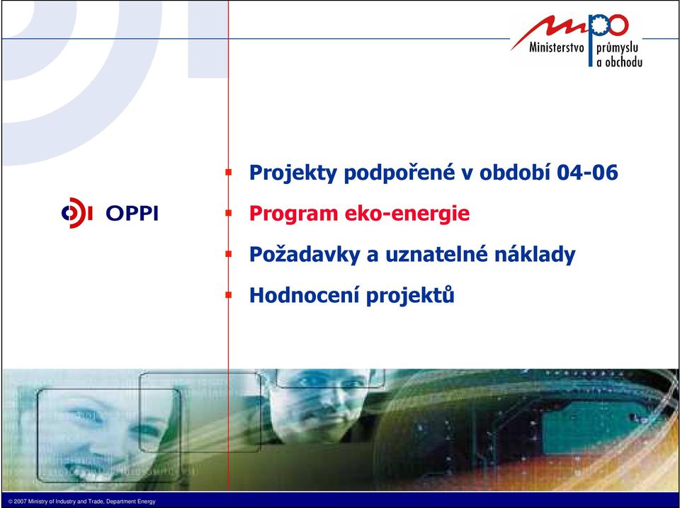 eko-energie Požadavky a