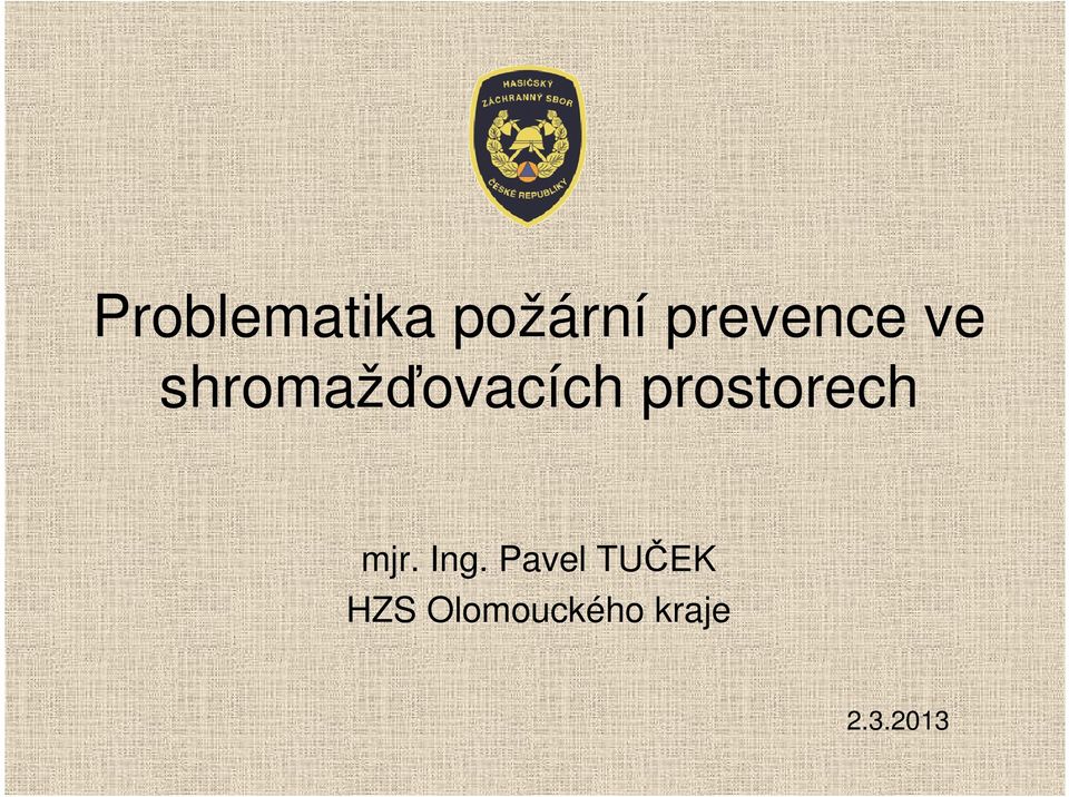 prostorech mjr. Ing.