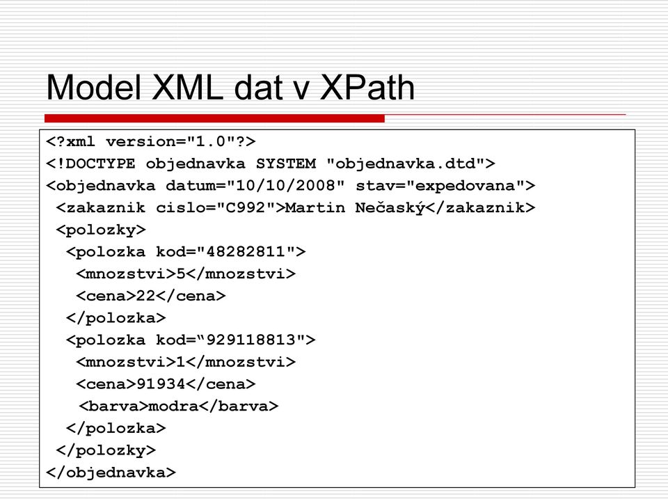 dtd"> < ="10/10/2008" stav=> < cislo="c992">martin
