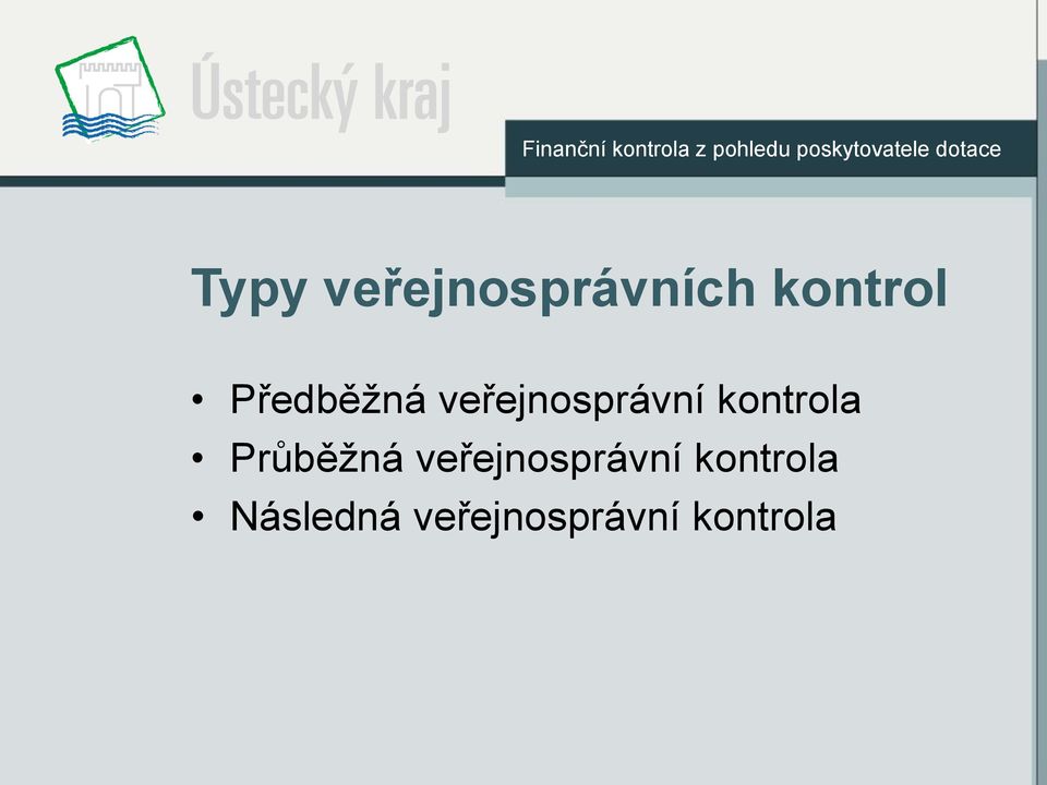 kontrola Průběžná veřejnosprávní