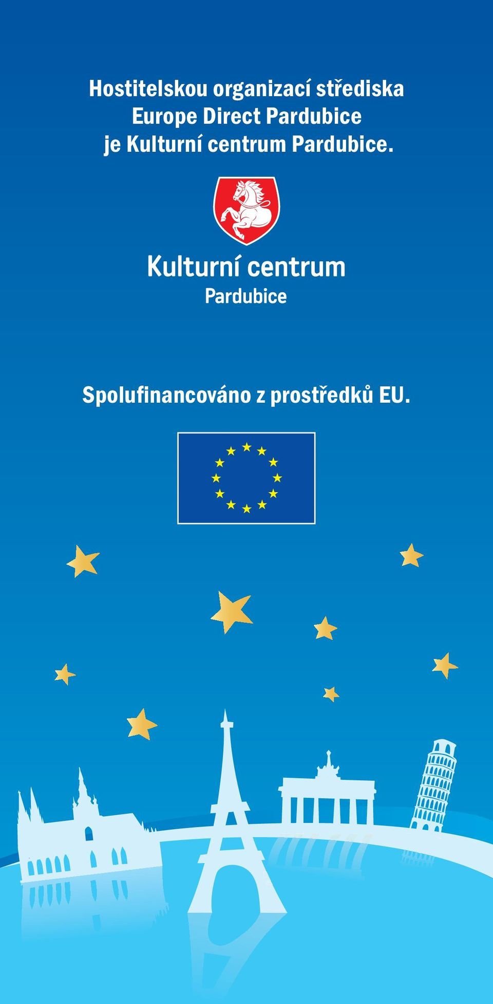 Pardubice je Kulturní centrum