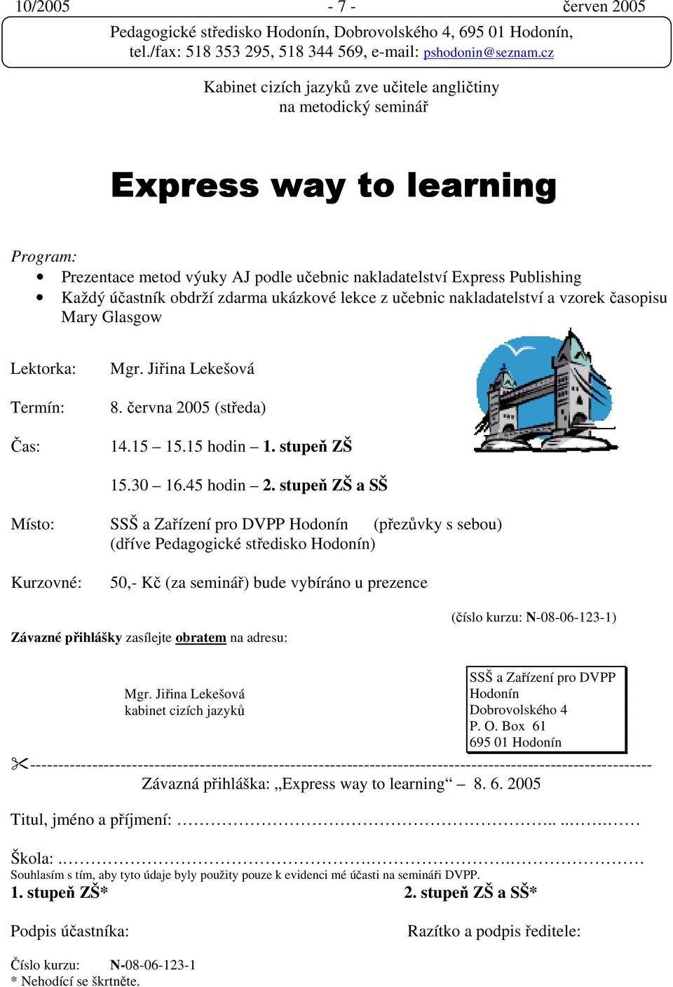 stupeň ZŠ 15.30 16.45 hodin 2.