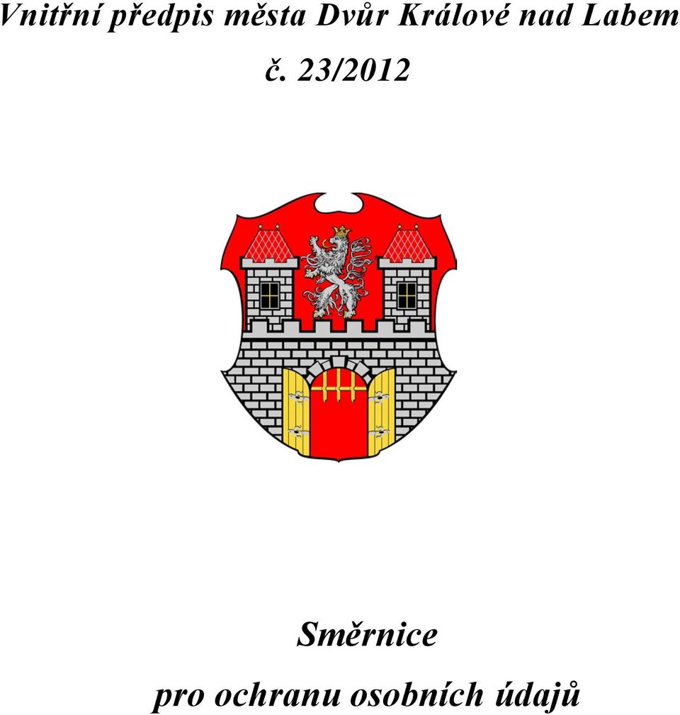 č. 23/2012 Směrnice