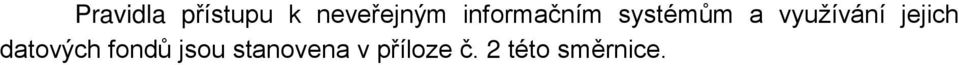 jejich datových fondů jsou