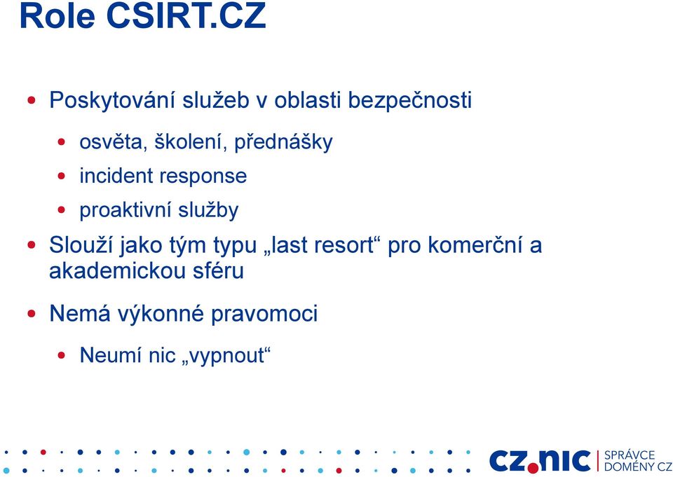 školení, přednášky incident response proaktivní služby