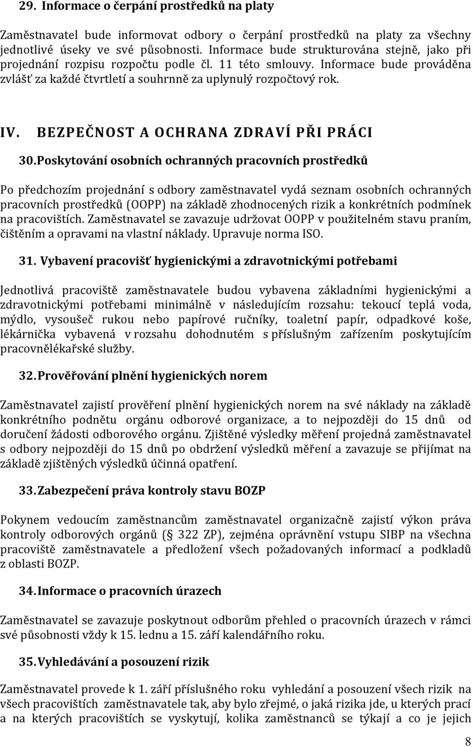 BEZPEČNOST A OCHRANA ZDRAVÍ PŘI PRÁCI 30.