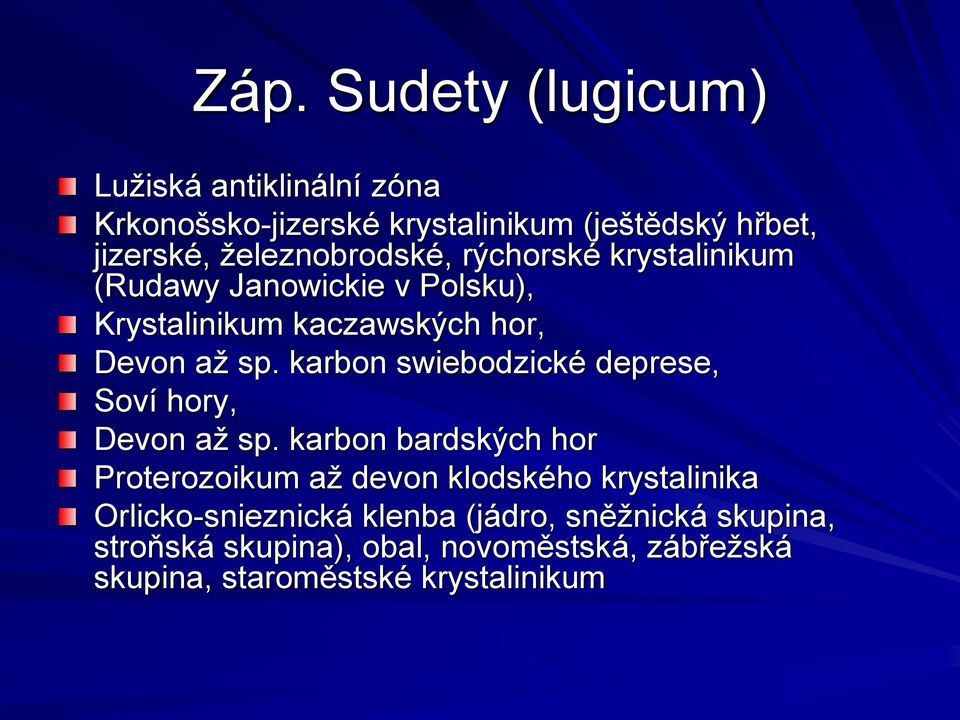 karbon swiebodzické deprese, Soví hory, Devon až sp.