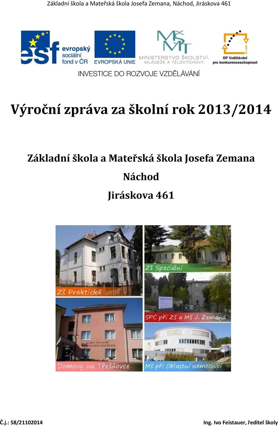 Zemana Náchod Jiráskova 461 Č.j.