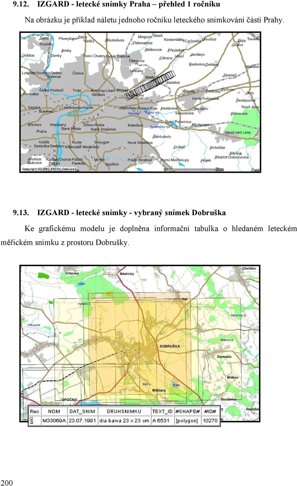 IZGARD - letecké snímky - vybraný snímek Dobruška Ke grafickému modelu je