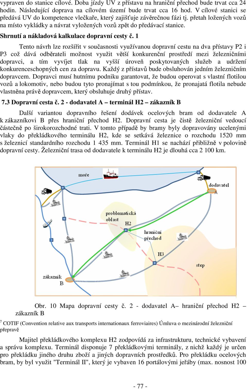 Shrnutí a nákladová kalkulace dopravní cesty č.